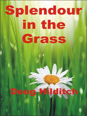 cover image of Splendour in the Grass